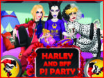 Oblečte se Hra: Harley a BFF PJ Celebration